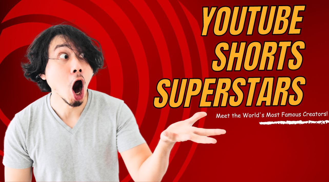 Read more about the article The Most Famous YouTube Shorts Creators Of 2023!